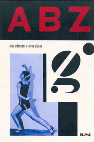 Cover of Abz, Mas Alfabetos y Otros Signos