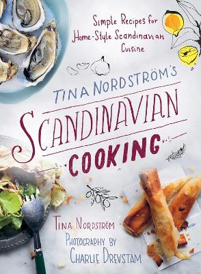 Cover of Tina Nordström's Scandinavian Cooking