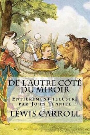 Cover of de l'Autre C t  Du Miroir - Illustr  Par John Tenniel