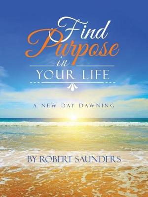 Book cover for Find Purpose in Your Life