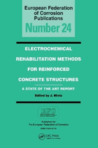 Cover of Electrochemical Rehabilitation Methods for Reinforced Concrete Structures
