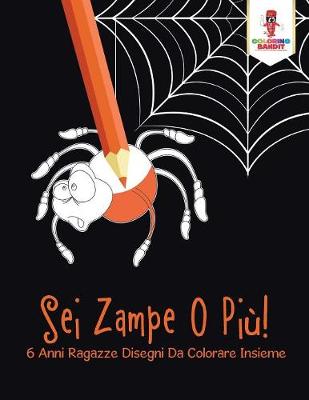 Book cover for Sei Zampe O Più!