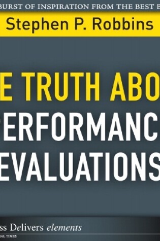 Cover of Truth About Performance Evaluations, The