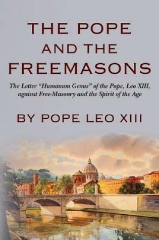 Cover of The Pope And The Freemasons