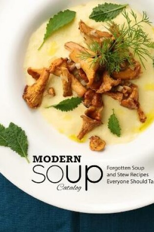 Cover of Modern Soup Catalog
