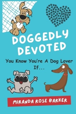 Cover of Doggedly Devoted