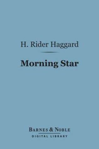 Cover of Morning Star (Barnes & Noble Digital Library)