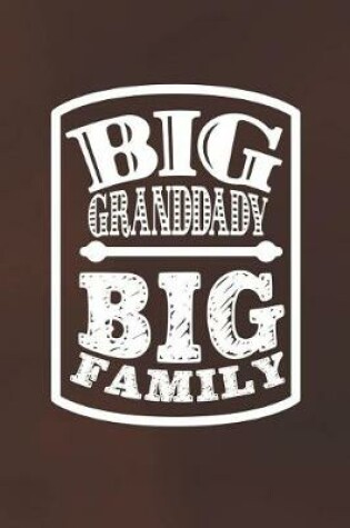 Cover of Big Granddady Big Family