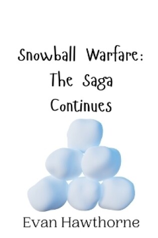 Cover of Snowball Warfare