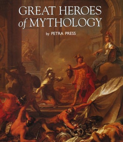 Book cover for Great Heroes of Mythology