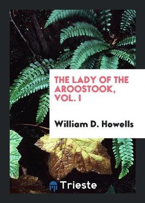 Book cover for The Lady of the Aroostook, Vol. I