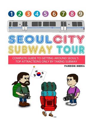 Book cover for Seoul City Subway Tour (Giant Edition)