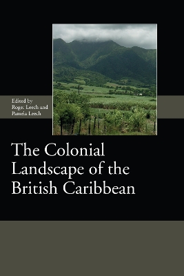 Book cover for The Colonial Landscape of the British Caribbean