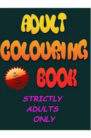 Cover of Adult Colouring Book