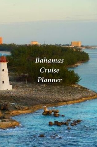 Cover of Bahamas Cruise Planner