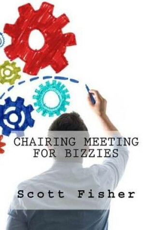 Cover of Chairing Meeting For Bizzies