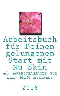 Book cover for Arbeitsbuch Fur Deinen Erfolgreichen Start Mit NU Skin