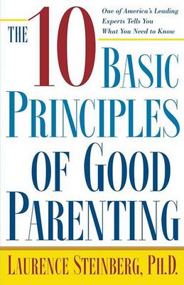 Book cover for The Ten Basic Principles of Good Parenting