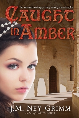 Book cover for Caught in Amber