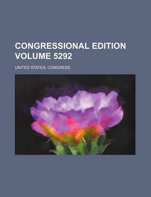 Book cover for Congressional Edition Volume 5292