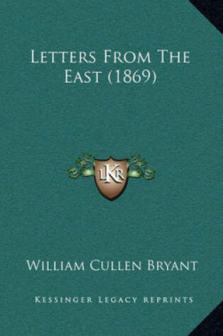 Cover of Letters from the East (1869)