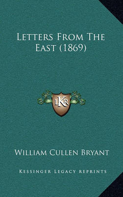 Book cover for Letters from the East (1869)