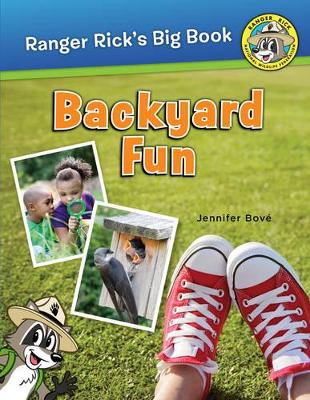 Book cover for Ranger Rick's Big Book Backyard Fun