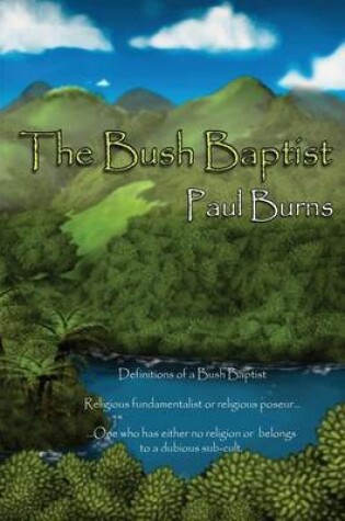 Cover of The Bush Baptist