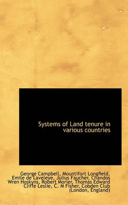 Book cover for Systems of Land Tenure in Various Countries