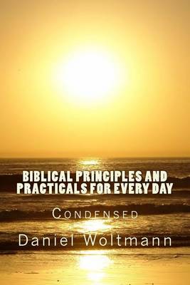 Book cover for Biblical Principles and Practicals for Every Day