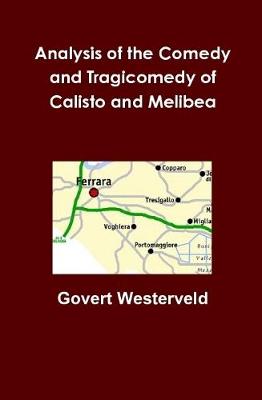 Book cover for Analysis of the Comedy and Tragicomedy of Calisto and Melibea