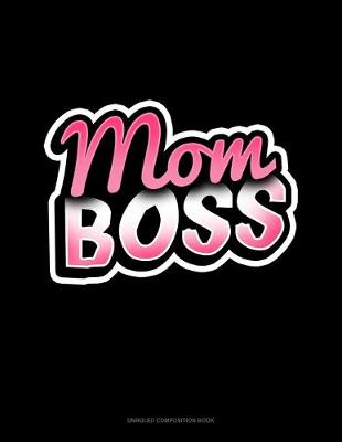 Book cover for Mom Boss