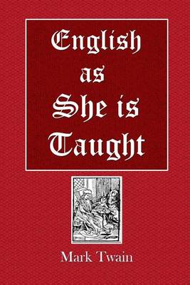 Book cover for Englsih as She Is Taught