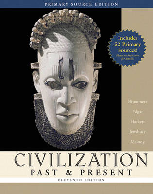 Book cover for Civilization Past & Present, Single Volume Edition, Primary Source Edition (Book Alone)