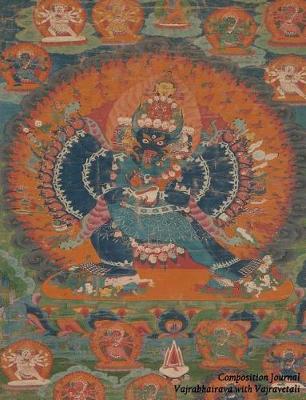 Book cover for Composition Journal - Vajrabhairava with Vajravetal