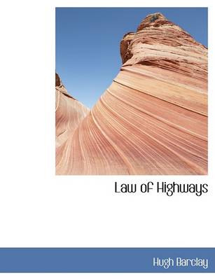 Book cover for Law of Highways