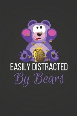 Book cover for Easily Distracted by Bears