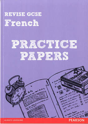Book cover for Revise GCSE French Practice Papers