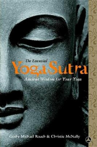 Cover of Essential Yoga Sutra, The: Ancient Wisdom for Your Yoga