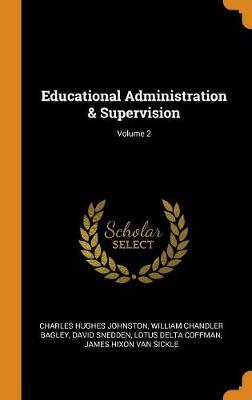 Book cover for Educational Administration & Supervision; Volume 2