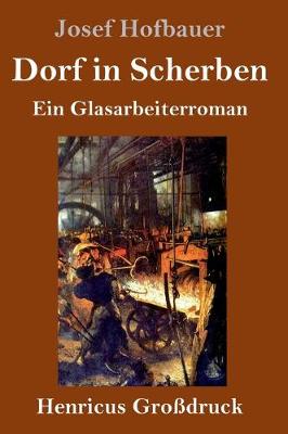 Book cover for Dorf in Scherben (Großdruck)