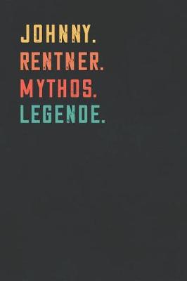 Book cover for Johnny. Rentner. Mythos. Legende.