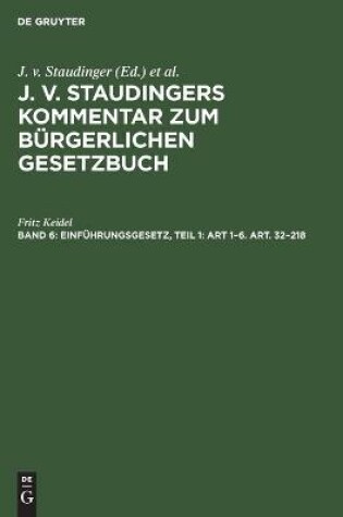 Cover of Einf�hrungsgesetz, Teil 1: Art 1-6. Art. 32-218