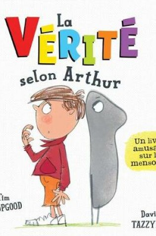 Cover of La Vérité Selon Arthur
