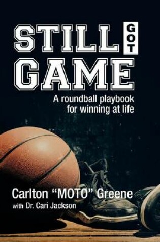 Cover of Still Got Game