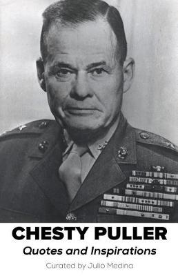 Book cover for Chesty Puller Quotes and Inspirations