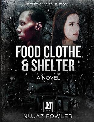 Cover of Food Clothe & Shelter