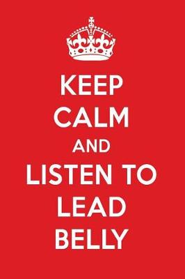 Book cover for Keep Calm and Listen to Lead Belly