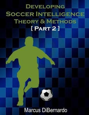 Book cover for Developing Soccer Intelligence Part II