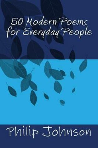 Cover of 50 Modern Poems for Everyday People